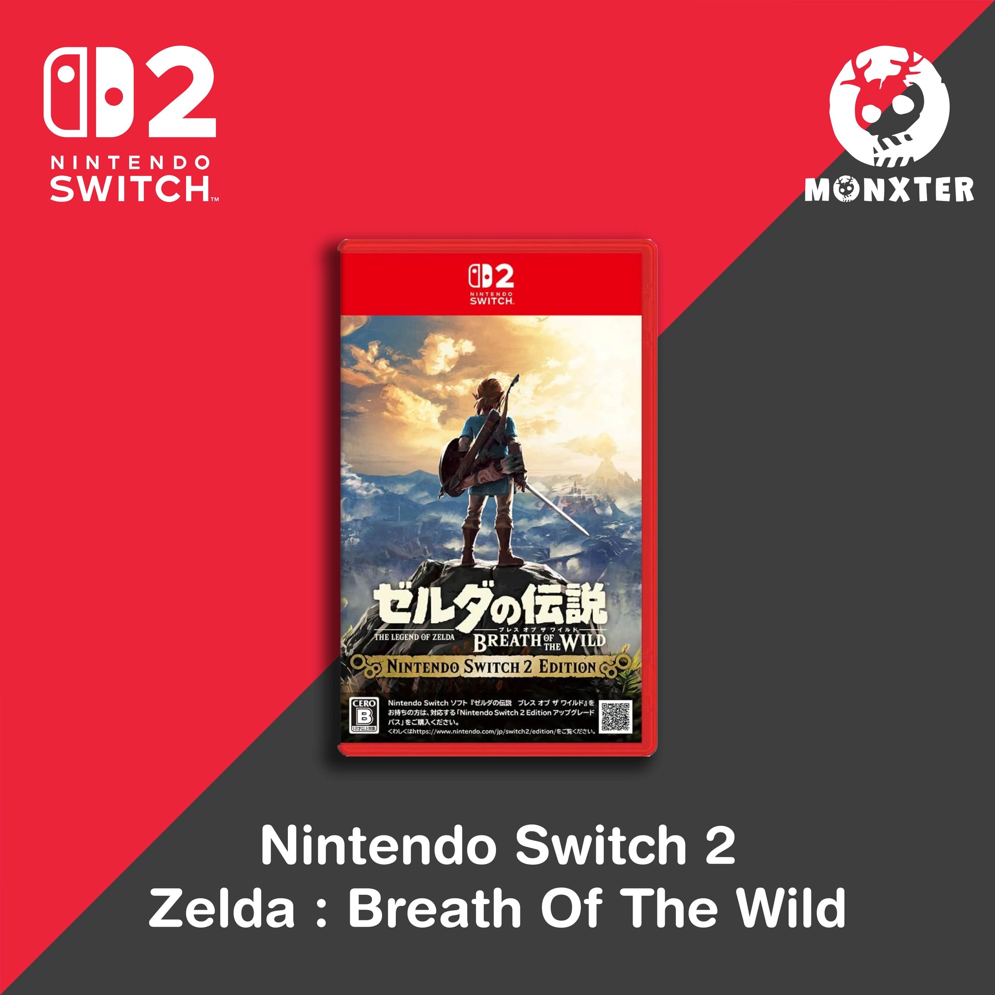 Nintendo Switch 2 : Edition The Legend of Zelda: Breath of The Wild